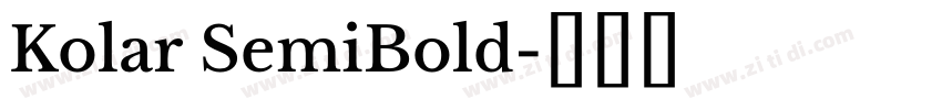Kolar SemiBold字体转换
